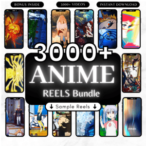 3000+ Anime Rells Bundle